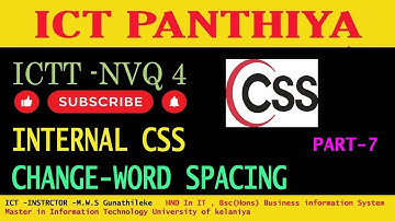 CSS | INTERNAL CSS IN SINHALA | PART 07 | CHANGE WORD SPACING | ICT PANTHIYA