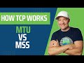 How TCP Works MTU Vs MSS How TCP Works MTU Vs MSS