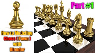 How to modeling Chess with Blender 2.92 Part 1/6 ( Pawn )