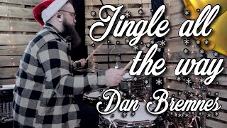 Jingle All The Way - Dan Bremnes (Drum Cover)