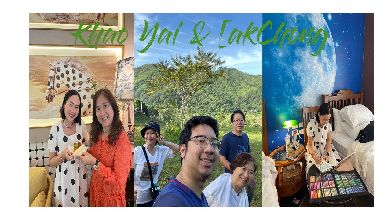 สรุปรวมทริป Khoa Yai & PakChong I Northeastern Thailand