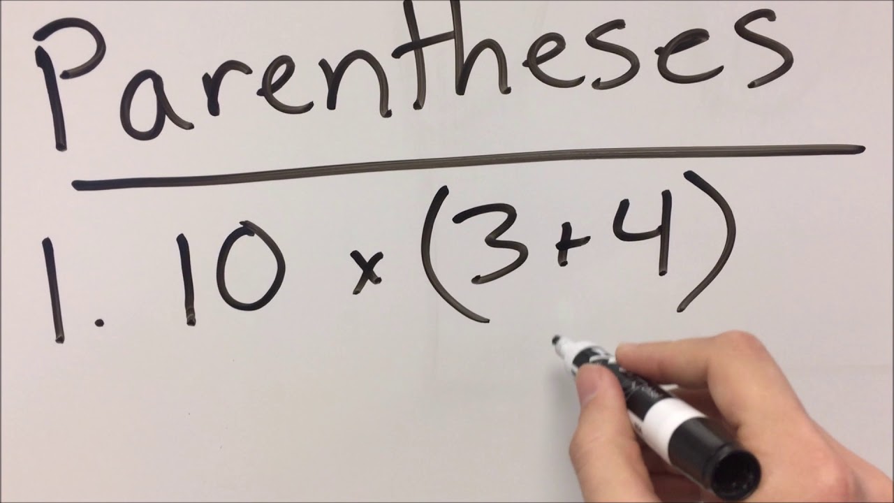 Order of Operations: Parentheses