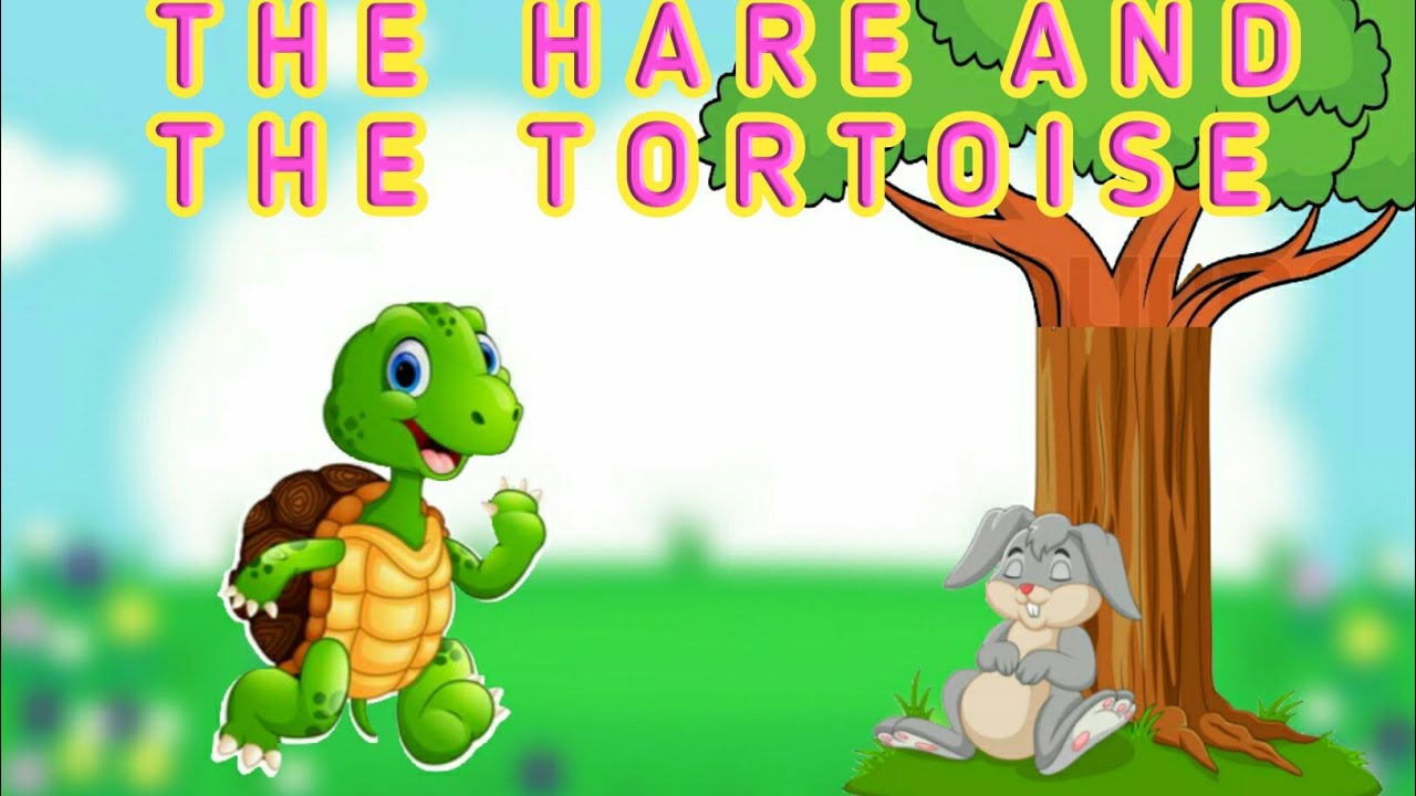 The hare and The Tortoise The Race Of hare and Tortoise Moral Story about the Importance of