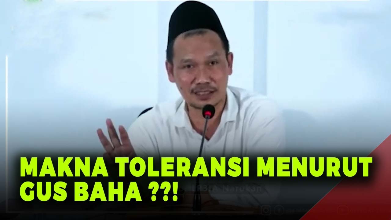 DENGARKAN INI ! BATASAN  TOLERANSI BERAGAMA !! GUS BAHA