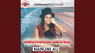 Nanumi Au - Georgina Ledua
