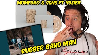 Mumford & Sons Ft Hozier - 'Rubber Band Man' || First Time Reaction ||