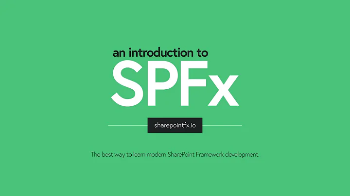 Introduction  Introduction to SharePoint Framework