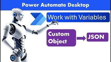 Power Automate Desktop - Convert Custom Object To JSON
