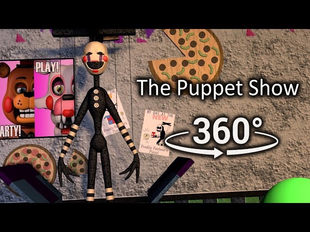 360 The Puppet Show Five Nights At Freddy S 2 Sfm Vr - netflix app 24h roblox download freddy killed bonnie fnaf