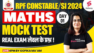 RPF 2024 | Maths | RPF Constable Maths Mock Test 2024 | Day 1 | RPF SI Maths Classes By Gopika Ma