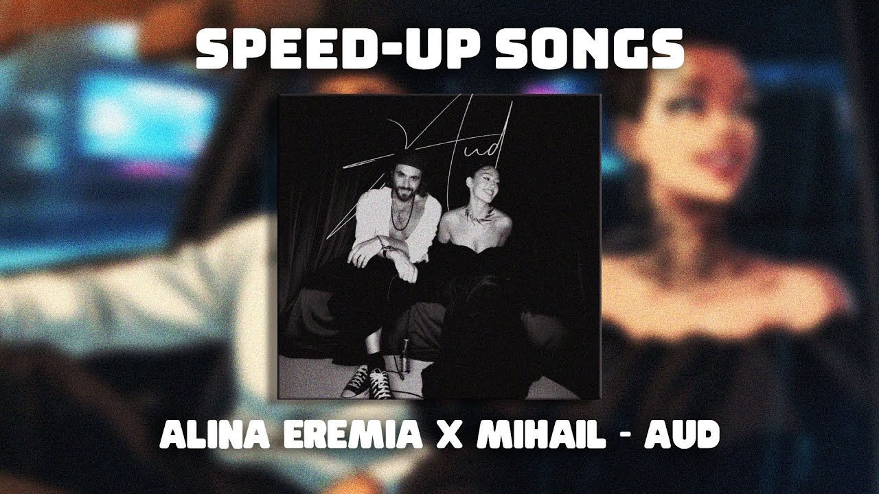 Alina Eremia x Mihail - Aud (Speed-up Version) | NIGHTCORE Remix