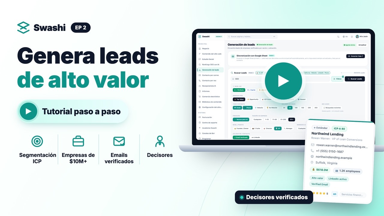 Cómo generar leads de alto valor con Swashi