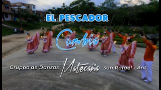Video thumbnail of "Punto 16 ◘ El Pescador - Cumbia ◘ Grupo de Danzas Matecaña"