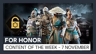 FOR HONOR - CONTENT OF THE WEEK - NOVEMBER 7