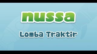 NUSSA : LOMBA TRAKTIR
