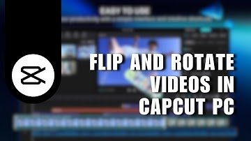⭐ MASTERCLASS: How To Flip & Rotate A Video In CapCut PC I CapCut Editing Tutorial 2024 | NEW UPDATE