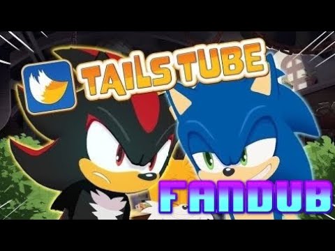 TailsTube #7 - Between Two Hedgehogs | Fandub Español