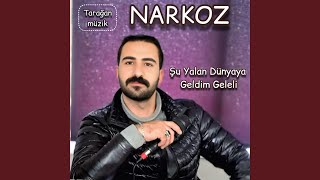 Su Yalan Dünyaya Geldim Geleli