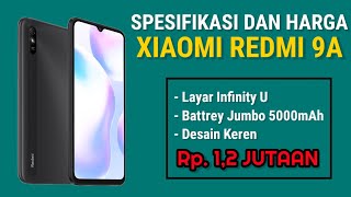 Spesifikasi Dan Harga Xiaomi Redmi 9A - Harganya Sangat Gila !!