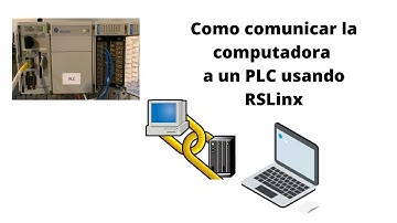 Como configurar la comunicación entre un PLC y la Computadora, con RSLinx