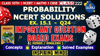 Class 10 Maths Chapter 15 Probability | NCERT  Solutions Q 24 - Ex.15.1- Probability | Trick/Concept