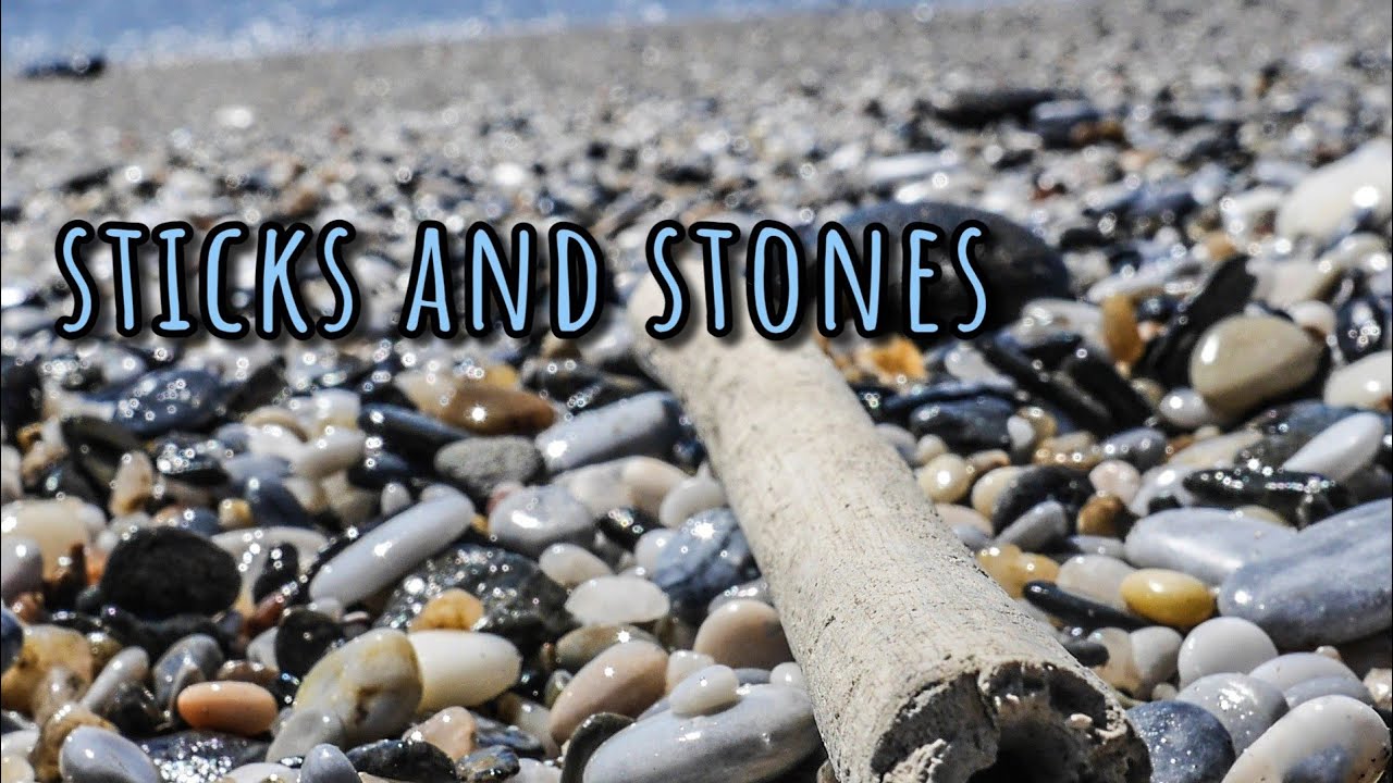 Sticks and Stones YouTube