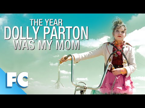 THE YEAR DOLLY PARTON WAS MY MOM