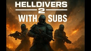 Community Drop-In Night | Playing with Viewers | Helldivers 2