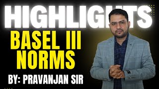 What Is Basel Iii Norms Banking Lateral Entry By Pravanjan Sir Bob Bom Generalist Ubi
