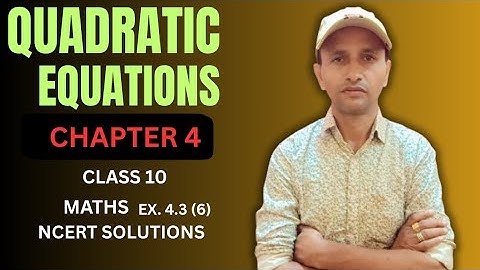 Quadratic equations ll Chapter 4 ll Class 10 Maths ll NCERT solutions #