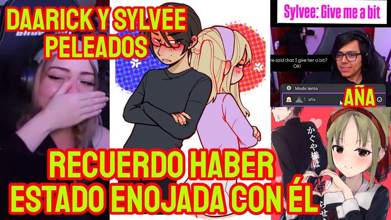 SYLVEEY HABLA CUANDO ESTABA MOLESTA CON DAARICK +  SE PALTEA REACCIONANDO A SU COMUNIDAD XD
