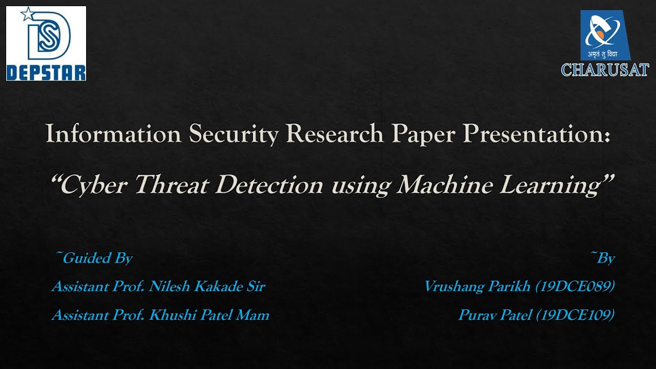 Cyber Threat Detection using Machine Learning || Information Security ...