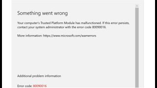 Fix Microsoft Teams Error Code 80090016 Your Computer's Trusted Platform Module has Malfunctioned screenshot 5