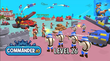 Commander io Gameplay - Level 26  - Army Commander - Best Android Games