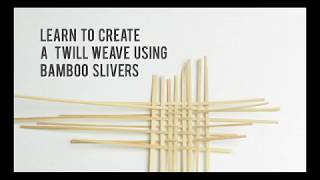 Twill Weave from Bamboo Slivers Tutorial