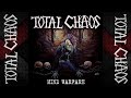 Total chaos  mind warfare full album 2023