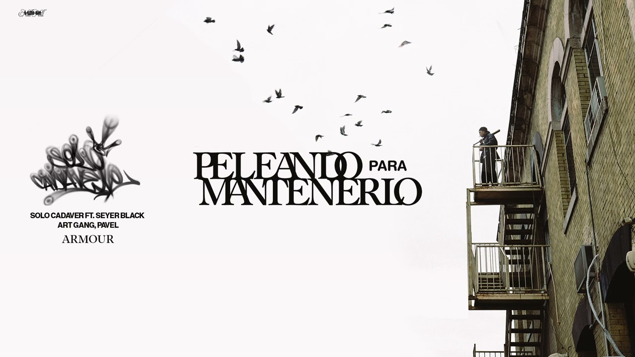 Solo Cadaver - Armour (ft. Seyer B.A.G., PAVEL)