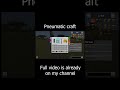 Pneumatic craft. Part 3. Advance level. Tutorial / guide 1.20.1 (minecraft java edition)