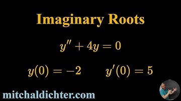 Imaginary Roots Example 3 Second Order Constant Coefficient Linear Homogeneous ODE