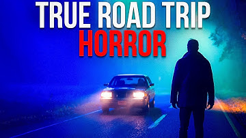 10 Chilling Road Trip Horror Stories That Will Haunt You Forever! Vol.1