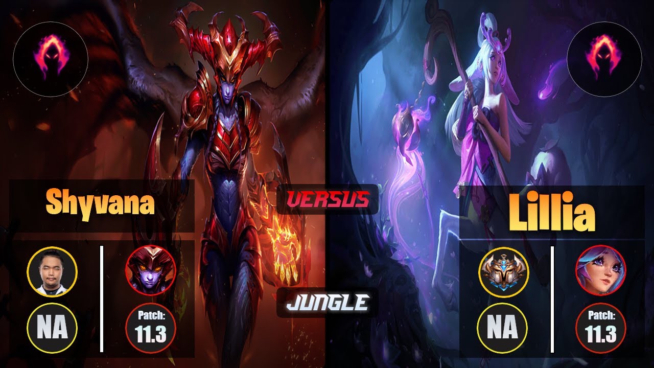 Impact SHYVANA (Jungle) [Dark Harvest] VS LILLIA - Challenger NA Patch 11.3