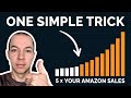 Do This To EXPLODE Your Sales In 2025! (Amazon FBA)