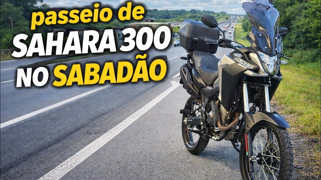 Sahara 300 ainda vale a pena?