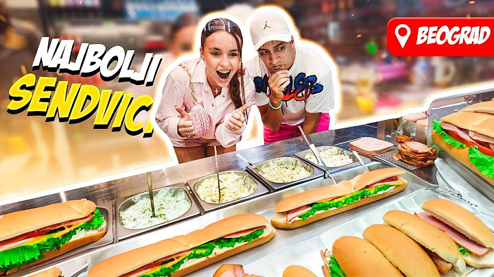TESTIRAMO NAJBOLJE SENDVICE U BEOGRADU