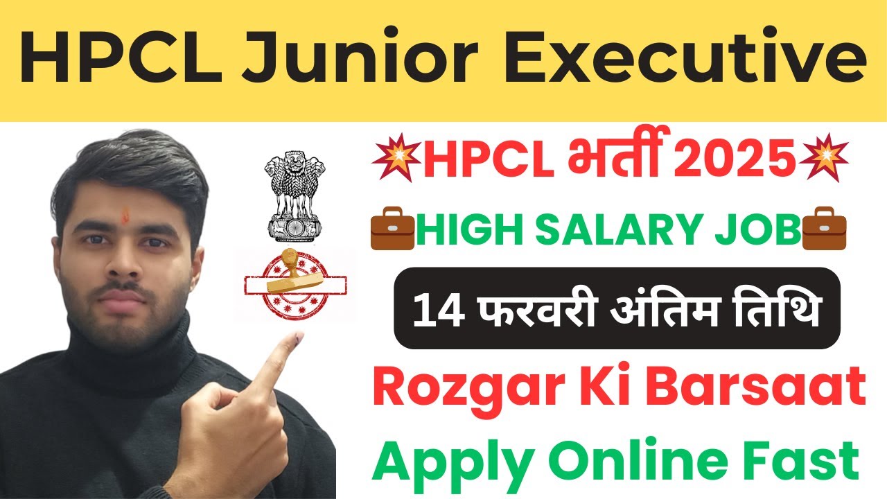 HPCL Junior Executive Recruitment 2025 | BIG UPDATE Apply Now | URGENT Vacancy for Freshers