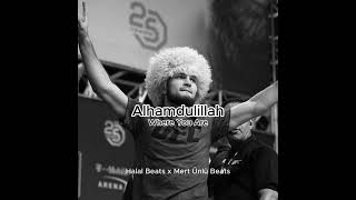 Alhamdulillah - Where You Are (Halal Beats x Mert Ünlü Beats)