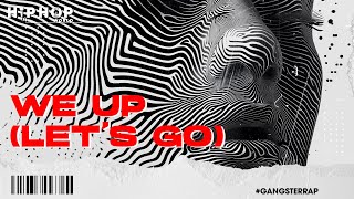 WE UP (LET'S GO)