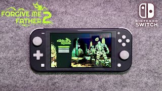 Forgive Me Father 2 Gameplay on Nintendo Switch - YouTube