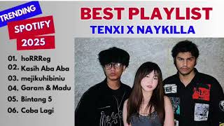 Download Lagu TENXI, NAYKILA FULL ALBUM VIRAL TIKTOK 2025 | TANPA IKLAN‼️| LAGU HIPDUT TRENDING SPOTIFY‼️ MP3