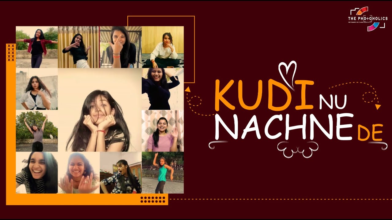 Kudi Nu Nachne De  | Angrezi Medium | Video by The Photoholics | Lockdown Special!